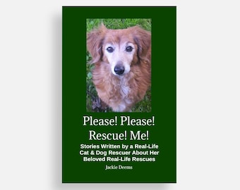 SALE!  Animal Rescue Book--Original Book--Signed by Author--Animal Rescue--FREE SHIPPING