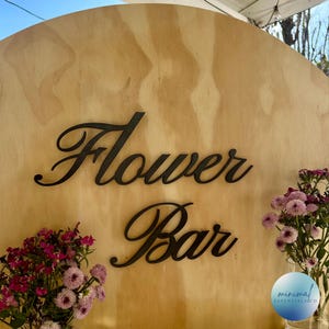 Flower Bar Wood Sign, Event Wall Decor, Baby Shower Decor, Party Decor Signage, Bridal Shower Flower DIY, Flower Cart Station Signs