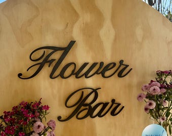 Letrero de madera para barra de flores, decoración de pared para eventos, decoración para baby shower, señalización para fiestas, flores para despedida de soltera (DIY), letreros para carritos de flores.