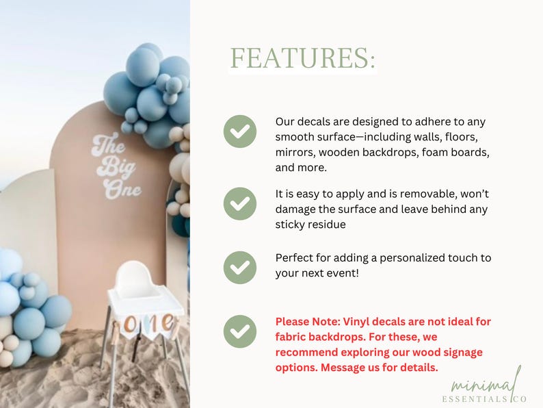 May include: A white vinyl decal with the text The Big One in a retro font, displayed on a beige arched backdrop decorated with blue and white balloons. The image includes a list of features regarding application, removability, and surface compatibility.