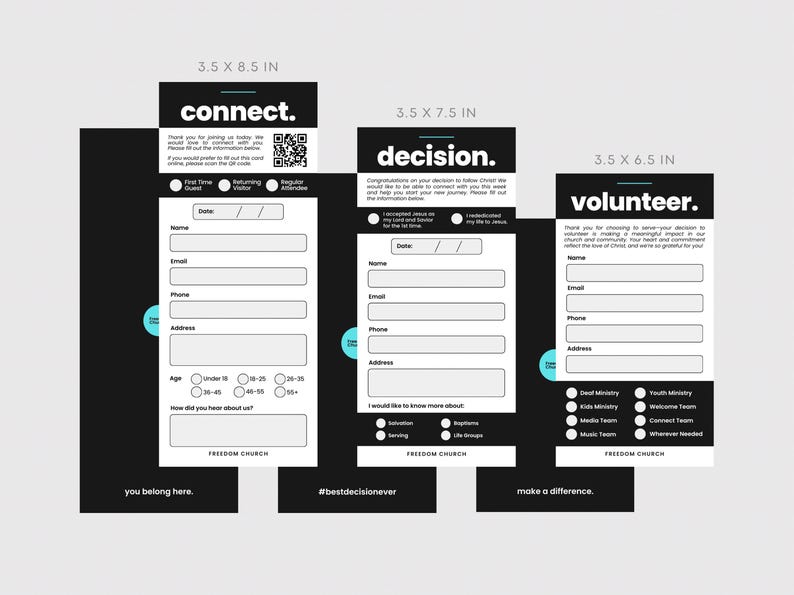 May include: Three black and white informational cards with the words "connect", "decision", and "volunteer". Each card has a form to fill out with fields for name, email, phone, and address. The cards are 3.5 x 8.5 inches, 3.5 x 7.5 inches, and 3.5 x 6.5 inches.