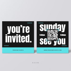 May include: Two square 10.16 x 10.16 cm invitation cards with a black background and cyan accents. The left card reads you're invited. The right card features the text sunday, 9:00am, 11:00am, see you, a QR code, and the website www.freedomchurch.com.