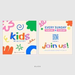 May include: Two square cards with a cream background and colorful abstract shapes. The left card reads Kids Ministry and Your Church Name. The right card reads Every Sunday 9:00 AM & 11:00 AM, a QR code, Scan Me :), and Join Us! with address text.