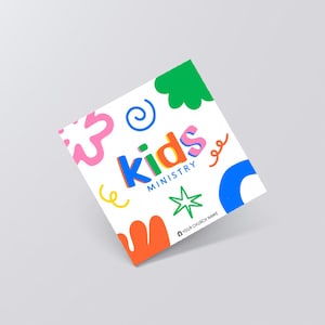 May include: A square card featuring the text "kids MINISTRY" in colorful, rounded letters. The design includes various abstract shapes in pink, green, blue, yellow, and orange, along with the small text "YOUR CHURCH NAME" at the bottom right.