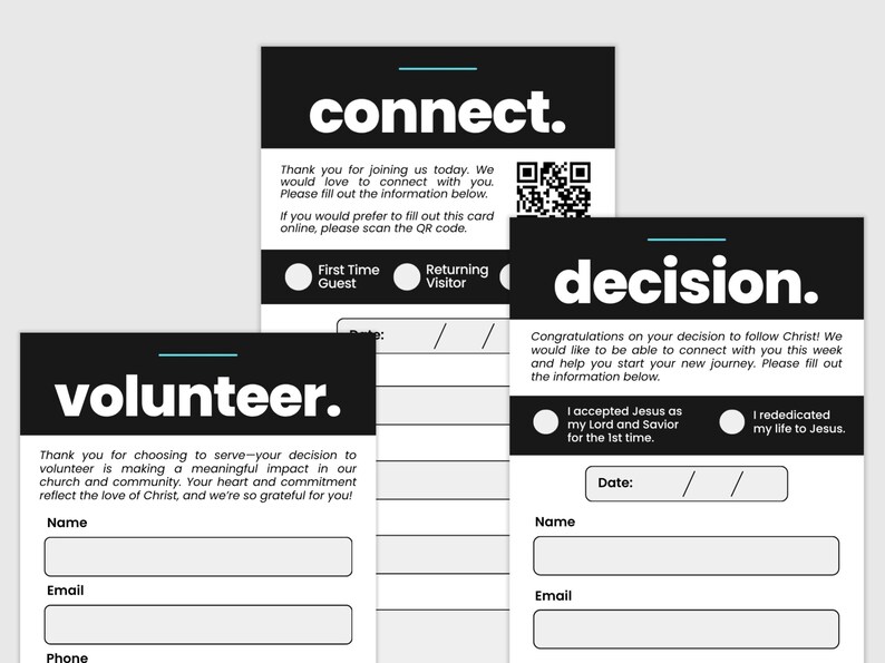 May include: Cards with the words "connect," "volunteer," and "decision" in bold white text on a black background. The cards have fill-in-the-blank sections for name, email, and date, with a QR code for online access.