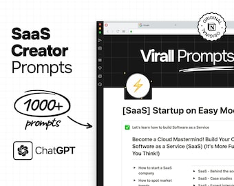 SAAS CREATOR: 1000+ Notion Prompts for Aspiring Software Moguls, ChatGPT/Gemini/Claude Compatible