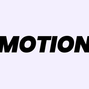 May include: The word "MOTION" in bold, black letters against a light purple background.