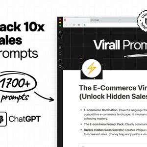 Puede incluir: Una imagen en blanco y negro con un fondo de cuadrícula blanca. El texto "Hack 10x Sales Prompts" está en negrita negra. Un círculo blanco con un diseño de espiral negro está al lado del texto "ChatGPT". Un círculo blanco con texto negro "1700+ prompts" está al lado de una flecha que apunta a un rectángulo negro con el texto "Virall Prompts" en blanco. El texto "The E-Commerce Viral Prompts (Unlock Hidden Sales Secrets)" está en negro. Una lista de viñetas con texto en negro está debajo del título.