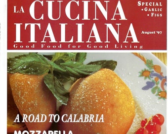 Vintage La Cucina Italiana Magazine Good Food for Good Living August 1997 PSS 5787