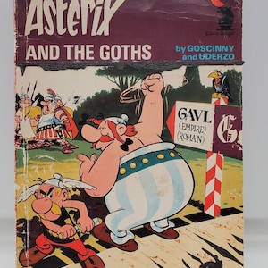 The Adventures of Asterix And The Goths By Goscinny & Uderzo 1978