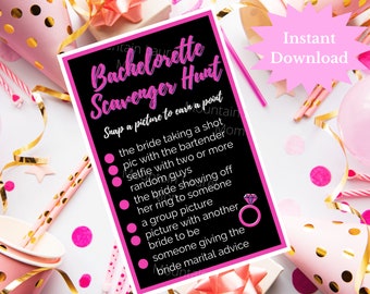 May include: A black and pink printable bachelorette scavenger hunt checklist with the text "Snap a picture to earn a point" and a list of tasks to complete, such as "the bride taking a shot pic with the bartender" and "selfie with two or more random guys".