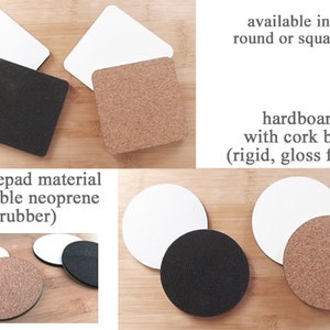 May include: A set of coasters in various materials and shapes.  The coasters are available in round or square shapes and are made of cork, hardboard with a cork back, and neoprene rubber.  The text "available in round or square" and "hardboard with cork back (rigid, gloss finish)" is visible in the image.  The text "mousepad material (flexible neoprene rubber)" is also visible in the image.