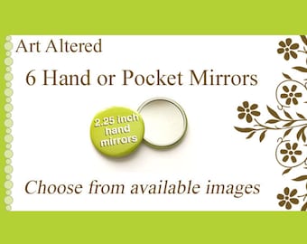 Your Choice - 6 Pocket MIRRORS choose from available images party favors stocking stuffers shower office gift mix match hand mirror flair