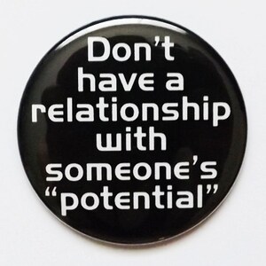 Pocket MIRROR Don't have a relationship with someone's potential 2.25 size geekery divorce party favors stocking stuffers bad boyfriend image 1