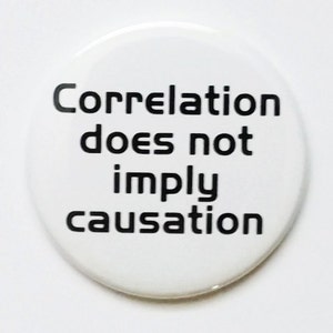 MAGNET Correlation does not imply causation father's day geekery dork nerd party favors stocking stuffers teacher gift logic back to school image 2