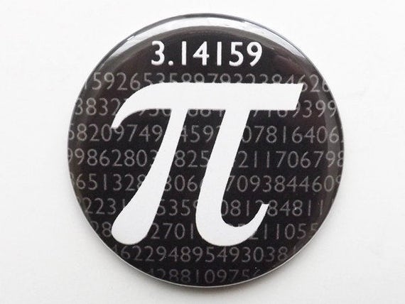 Pi Day Button Pin mirror coaster magnet logic math science novelty party favor stocking stuffers gifts geekery  graduation teacher dork nerd