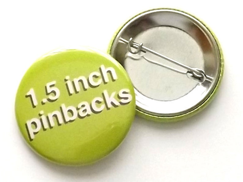 1.5 inch PINS Custom Buttons 75 Promos Image Art Logo save the date party favors shower wedding gifts promotional stocking stuffer