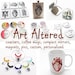Owner of <a href='https://www.etsy.com/shop/artaltered?ref=l2-about-shopname&from_page=listing' class='wt-text-link'>artaltered</a>
