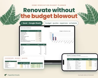 May include: A digital home renovation budget planner displayed on a laptop, smartphone, and tablet screen. The interface features tables, charts, and text including Home Renovation Budget Planner, Renovate without the budget blowout, Excel + Google Sheets, Budget, quotes, expenses, schedule, Dashboard, Budget, Quotes, and Room & Category Budget.