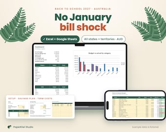 May include: A digital budget planner for Back to School 2027 Australia, titled No January bill shock. The display shows Excel and Google Sheets dashboards with tables, charts, and categories for school expenses on a laptop and smartphone screen.