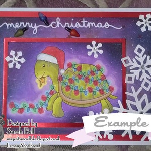 May include: A Christmas card featuring a cartoon turtle wearing a Santa hat and decorated with Christmas lights. The card has a purple background with white snowflakes and the text "merry christmas" at the top. The card also has the text "Designed by Sarah Bell" and "magentasnowflake.blogspot.co.uk Lemon Shortbread" at the bottom. The card is labeled "Example".