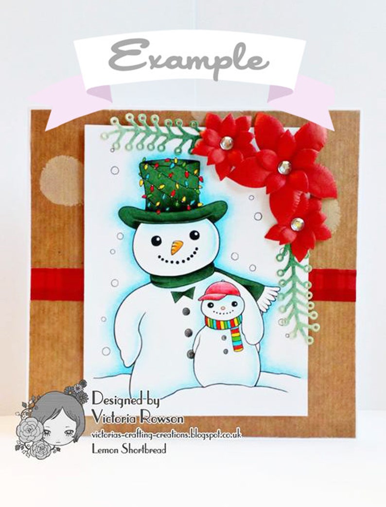 May include: A Christmas card featuring a snowman with a green hat and a smaller snowman with a red hat. The card is decorated with red flowers and green leaves. The text on the card reads "Designed by Victoria Rowson, victorias-crafting-creations.blogspot.co.uk, Lemon Shortbread".