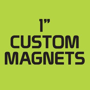 Custom 1 inch round magnets image 1