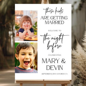 Rehearsal Dinner Sign, These Kids Are Getting Married, Rehearsal Dinner Welcome Sign, The Night Before Wedding Sign, Editable Canva Template