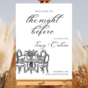 Rehearsal Dinner Sign, Hand Drawn The Night Before Wedding Sign Printable, Rehearsal Dinner Welcome Sign, Editable Canva Template