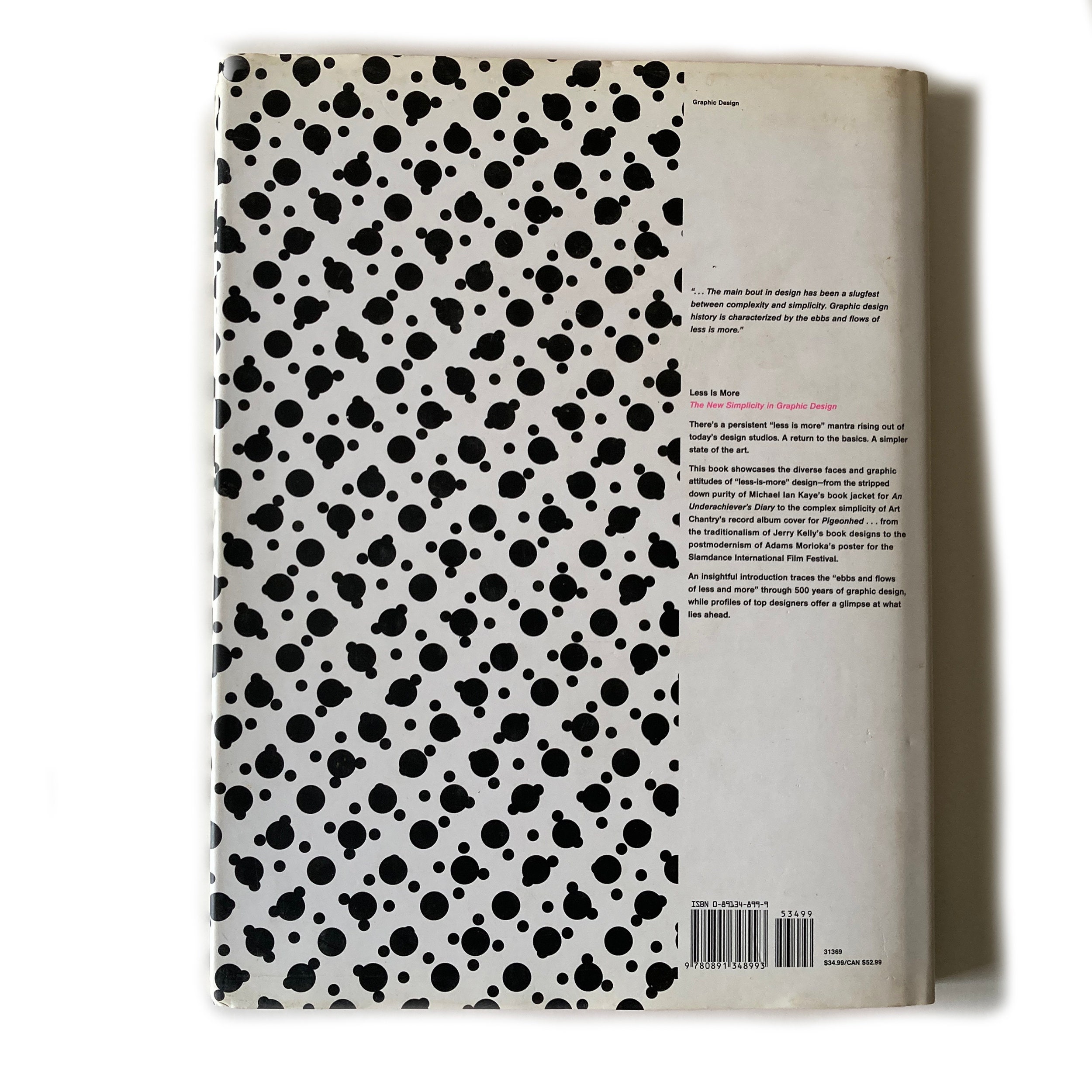Less is More the New Simplicity of Graphic Design 1st Ed Hardback 
