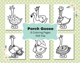Porch Goose Coloring Pages: 6 Printable Silly Designs (PDF)