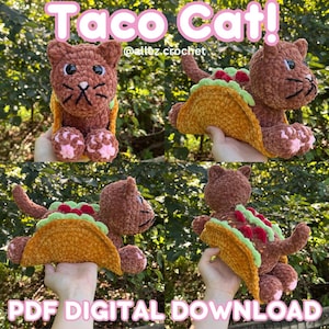 Puede incluir: Un gato de ganchillo marrón con una concha de taco. El taco tiene detalles verdes, rojos y marrones. El texto "Taco Cat!" y "PDF DIGITAL DOWNLOAD" se muestra en la imagen.