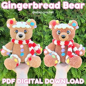 Puede incluir: Un oso de peluche de ganchillo marrón estilo pan de jengibre con un acento blanco tipo glaseado en la cabeza, una bufanda a rayas rojas y blancas y detalles de pompones coloridos. El texto Gingerbread Bear, @allez.crochet y PDF DIGITAL DOWNLOAD es visible.