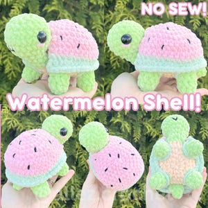 May include: A crochet turtle plush with a light green head and limbs, featuring a pink watermelon-patterned shell with black embroidered seeds. The text NO SEW! and Watermelon Shell! is visible. The turtle has large black plastic eyes.