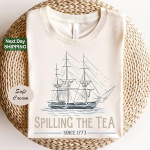 Spilling The Tea Since 1773 Shirt, History Teacher Gift, Funny History Teacher T-Shirt, History Lover Gift, American History Shirt