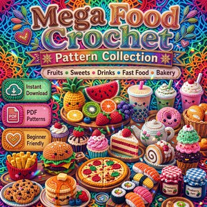 Häkelanleitungspaket für Lebensmittel (PDF), Amigurumi-Lebensmittel, Häkel-Imitationen von Lebensmitteln, Obst, Gemüse, Desserts, Fast Food, Küchendeko-Spielzeug