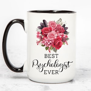 La mejor taza de café para psicólogos de todos los tiempos, taza floral para psicólogos, regalo para psicólogos, regalos de graduación para psicólogos, futuros psicólogos