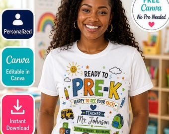 Meet The Teacher Shirt PNG, Personalized Pre-K Teacher Shirt, First Day of School Teacher Outfit, Editable Canva Template, Instant Download