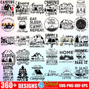 May include: A collection of 24 black and white camping-themed SVG cut files. The designs feature various camping-related phrases and images, such as "Camping is my therapy", "Happy Camper", "Home is where we park it", and "I love camping".