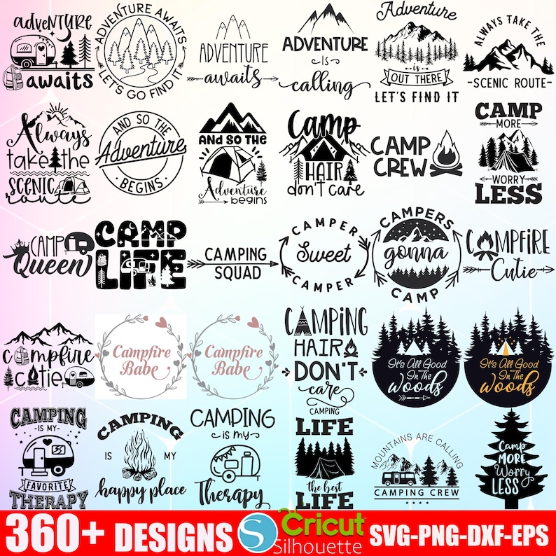 May include: A collection of 20 camping-themed SVG cut files featuring various designs with text such as "Camp Queen", "Camp Life", "Campfire Babe", "Camping Hair Don't Care", "It's All Good in the Woods", and "Mountains are Calling".