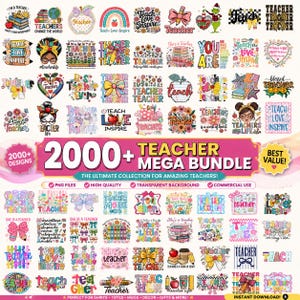May include: A digital collection of over 2000 teacher-themed graphic designs featuring colorful illustrations of apples, pencils, books, bows, and floral patterns with text such as Teach Love Inspire and 2000+ Teacher Mega Bundle.