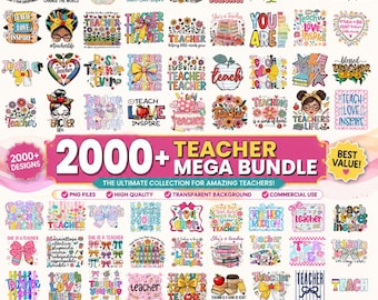 2000+ Teacher Appreciation PNG Mega Bundle, Best Teacher and Teacher Life Designs