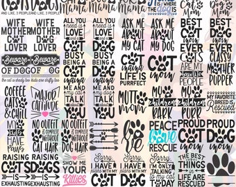 Puede incluir: Una hoja de diseño digital con más de 200 diseños para los amantes de los gatos y los perros. Los diseños presentan huellas de patas, flechas y texto como "Todo lo que necesitas es amor y un gato", "Gatos de café y relajación", "Mis hijos tienen patas", "Criar gatos es agotador", "Mejor perro de todos los tiempos", "Quédate en casa mamá perro", "Paz amor rescate", "Mamá perro orgullosa", y "Las mejores cosas de la vida son rescatadas".
