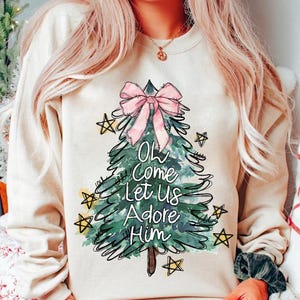 Oh Come Let Us Adore Him Png, Jesus Christmas PNG, Coquette Christmas Tree Png, Hand Drawn, Christian Christmas Png, Sublimation Download