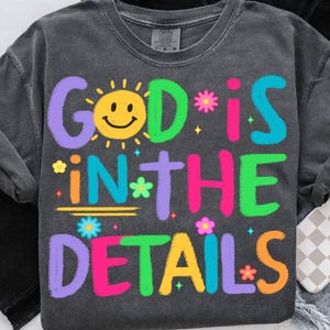 Preppy God is in the Details Glitter PNG, Religious PNG, Trendy Png, Neon Smiley Png, Millennial Png, Coquette Png, Hand Lettered Png