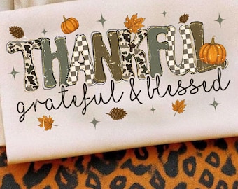 Thankful Grateful Blessed Camo Western Glitter PNG, Preppy Camo Distressed Varsity, Camouflage Checkered Sublimation Png, Camo Cozy Season