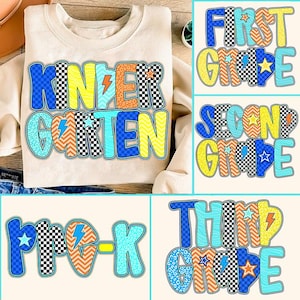 Puede incluir: Una sudadera color crema con la palabra "KINDERGARTEN" en letras grandes y coloridas. Las letras presentan varios patrones, incluyendo cuadros, galones y estampado de leopardo. Los diseños adicionales incluyen estrellas y rayos. También se muestran diseños para Pre-K, First, Second y Third Grade.