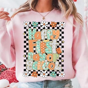 Floral Teacher First Day of School Shirt Design, Back to School Png, Girly Checkered Sublimation, Pre-K Kindergarten 1st Grade Png