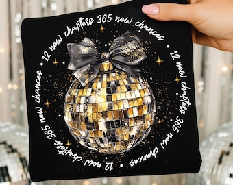 Happy New Year 2026 Png, Glitter New Years Png, Black And Gold Glitter New Year Png, 12 New chapters 365 new chances Png, Disco Ball
