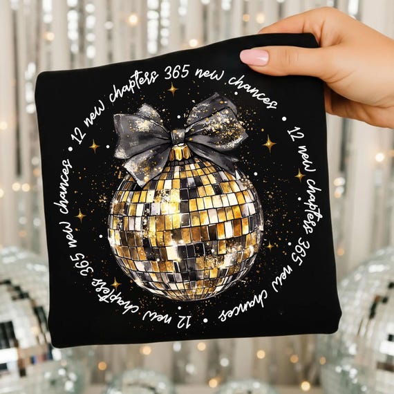 Happy New Year 2026 Png, Glitter New Years Png, Black And Gold Glitter New Year Png, 12 New chapters 365 new chances Png, Disco Ball